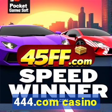 444.com casino
